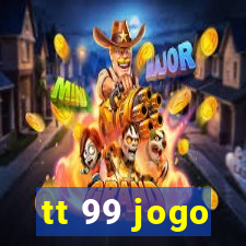 tt 99 jogo